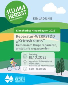 Klimaherbst Niederbayern - Reparatur-Werkstod "Krimskrams"